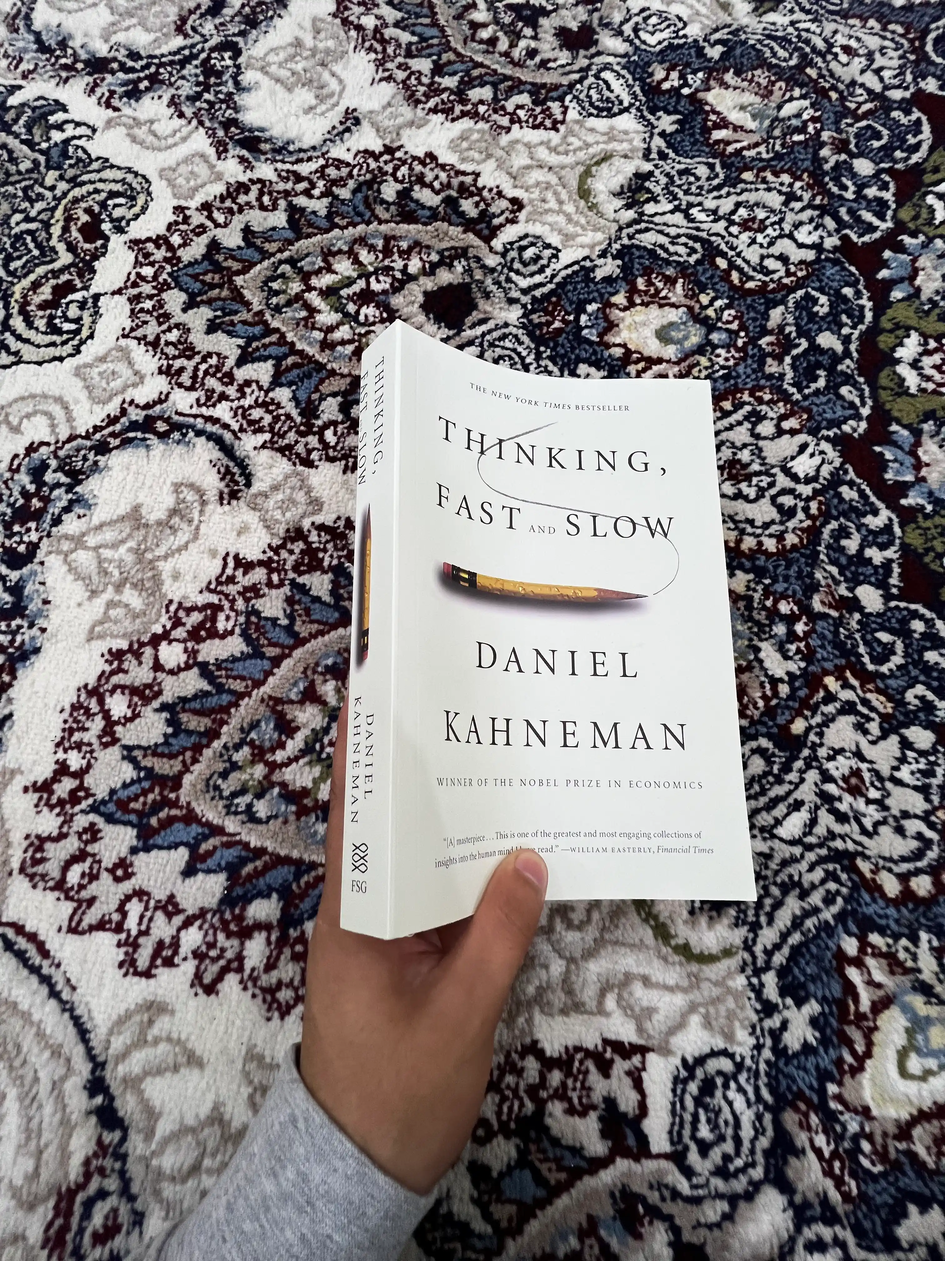 The International Bestseller Thinking, Fast and Slow, Daniel Kahneman