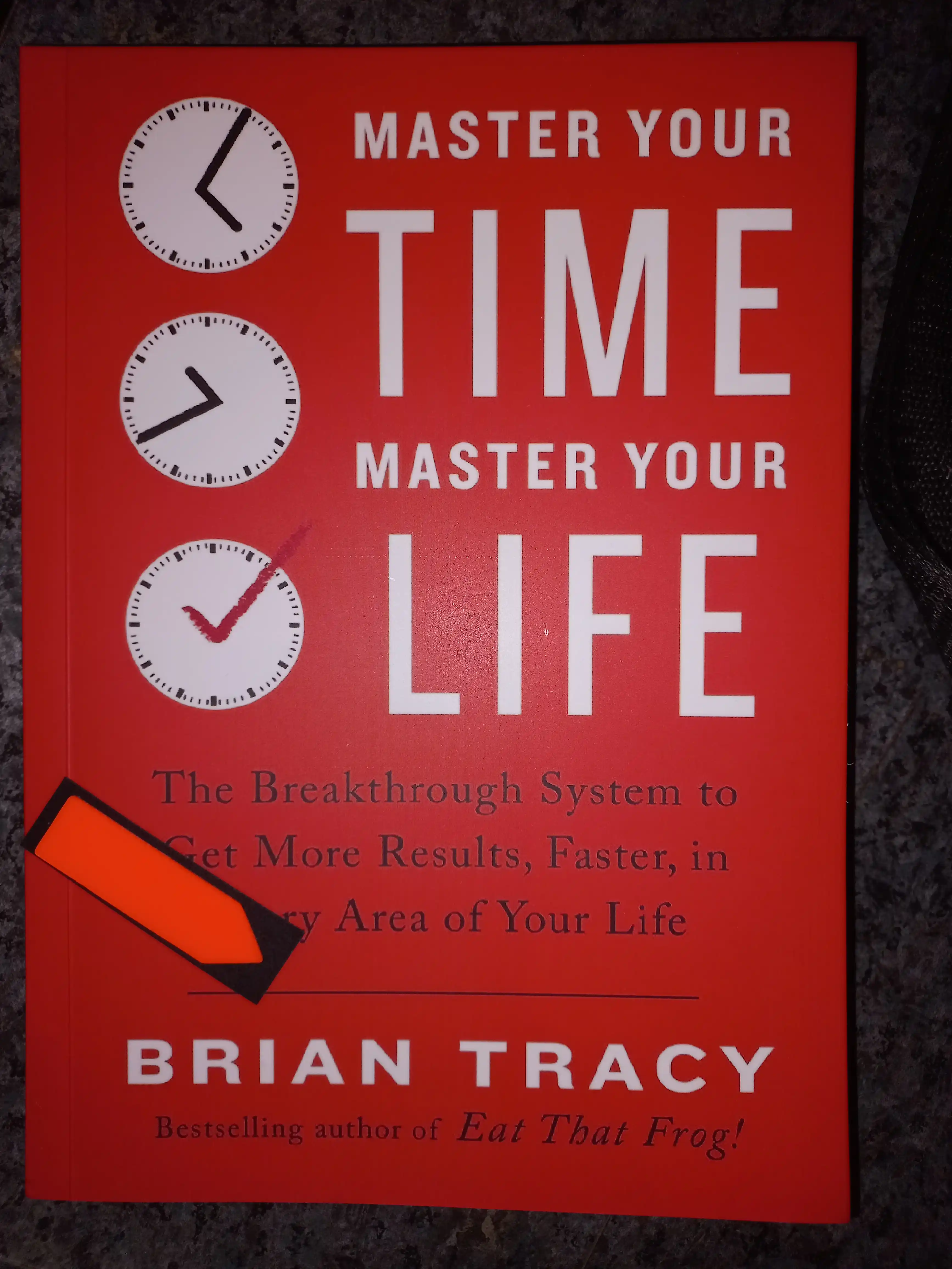 Master your time, master your life. Brian Tracy (Книга на английском языке)