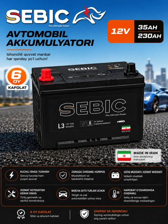 SEBIC avtomobil akkumulyatori 12V 35A–225A Eron mahsuloti 6 oy kafolat
