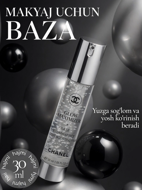 Chanel GLow Maximizer porlash effekti, pardoz uchun asos, 30 ml