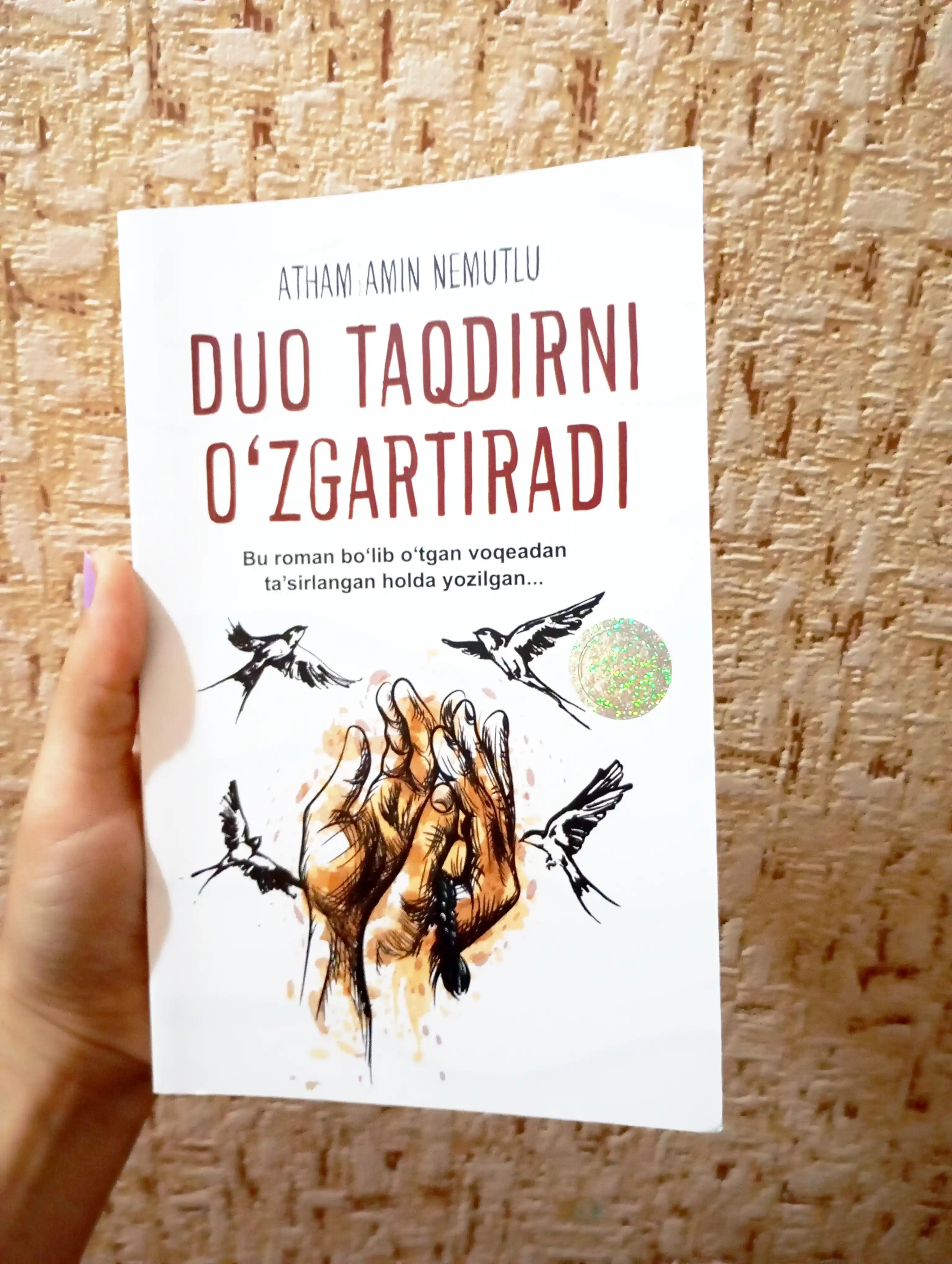 Duo taqdirni o'zgartiradi. Atham Amin Nemutlu: Gologrammali. Diniy qo‘mita ruhsati bor