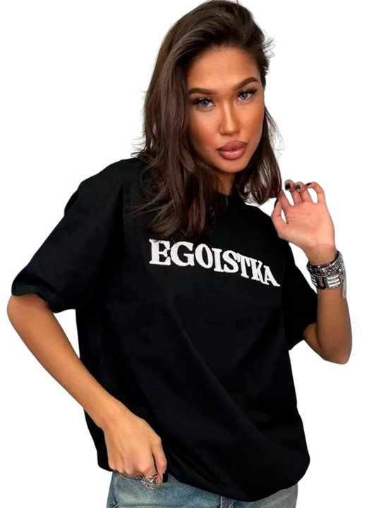 Ayollar uchun oversize futbolka, stone wash t-shirt, “Egoistka” bosma, qisqa yengli - 