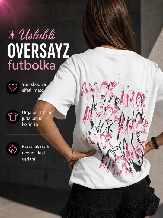 Ayollar uchun oversize futbolka, yozgi cotton t-shirt, AMOR print, qisqa yengli