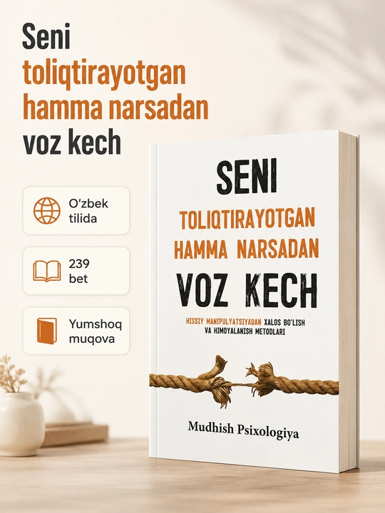 «Seni toliqtirayotgan hamma narsadan voz kech» и «O‘zingni ardoqla qadrdonim» - 