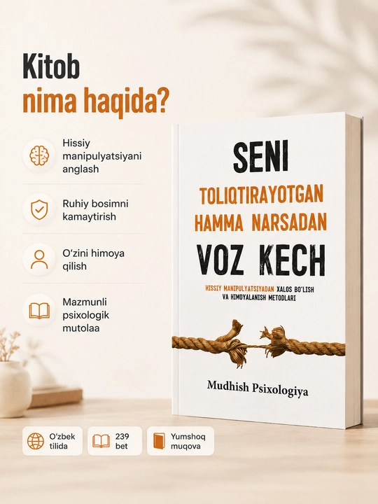 «Seni toliqtirayotgan hamma narsadan voz kech» и «O‘zingni ardoqla qadrdonim»