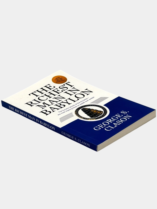 Vavilonlik eng boy odam The Richest Man in Babylon George S. Clason