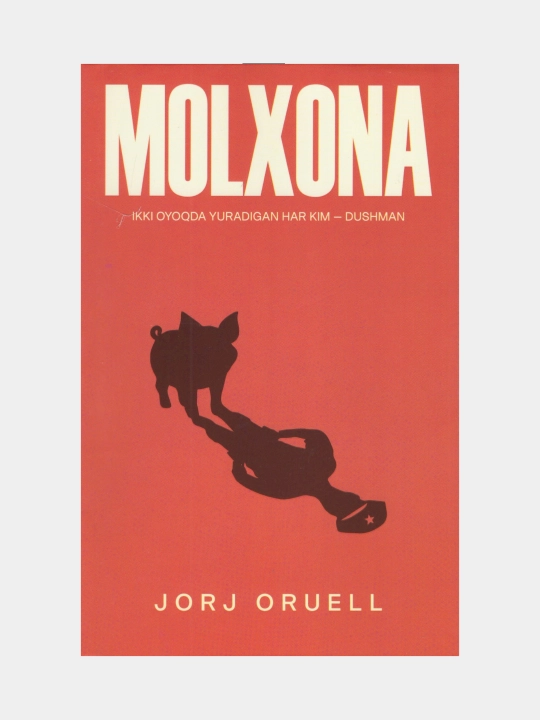 Molxona. Jorj Oruell - 
