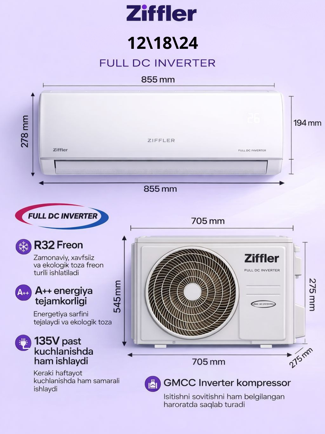 Ziffler  FULL DC INVERTER — zamonaviy texnologiya va yuqori energiya tejamkorli