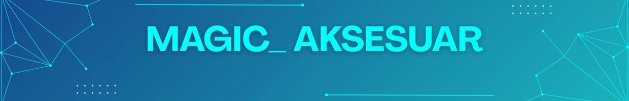 Magic aksesuar uzb