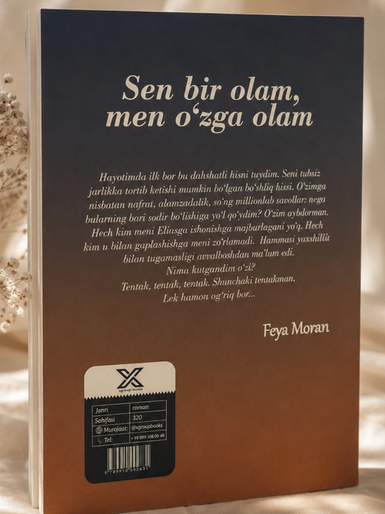 Sen bir olam men o‘zga olam — Feya Moran. Yumshoq muqovali