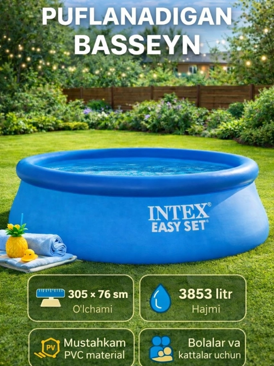 Intex 28120 — Easy Set shishiriladigan basseyn 305×76 sm - 