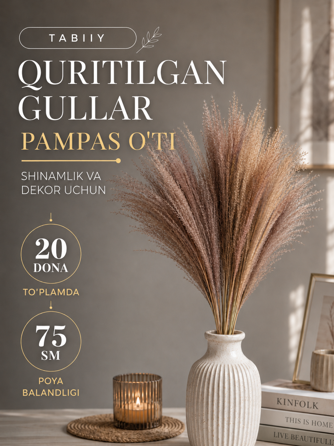 Quritilgan gullar guldastasi, interyerni bezash uchun tabiiy quritilgan gullar