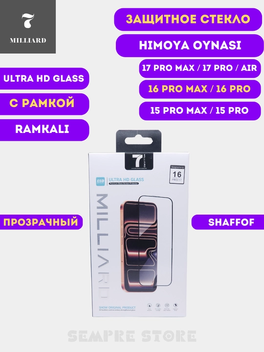 IPhone 17 Pro / 16 Pro / 17 Pro Max / Air / 16 Pro max/ 15 uchun himoya oynasi, 7 Milliard