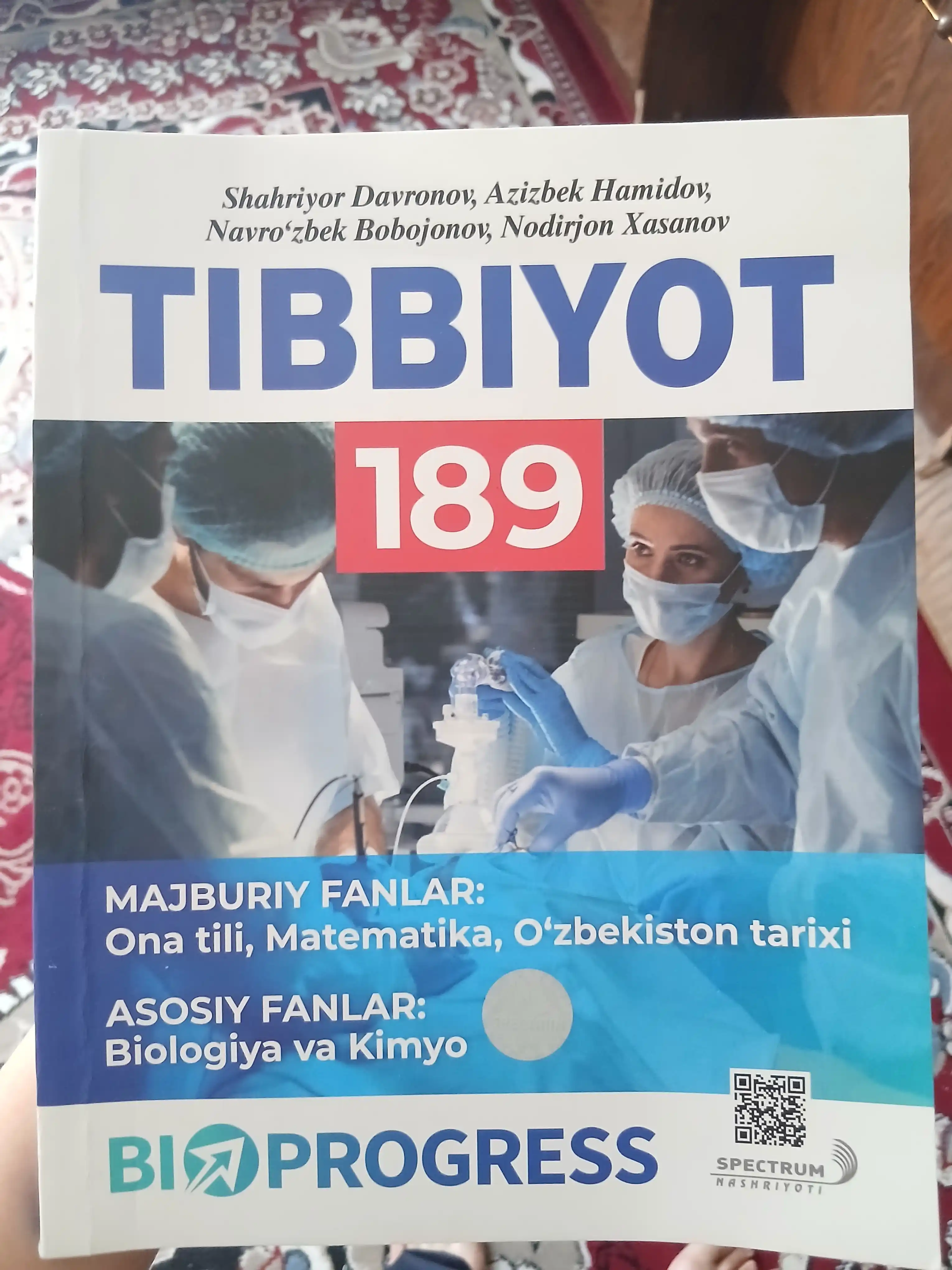 TIBBIYOT–189. Она тили, Математика, Тарих. Биология, Кимё. Сборник тестов, на узбекском