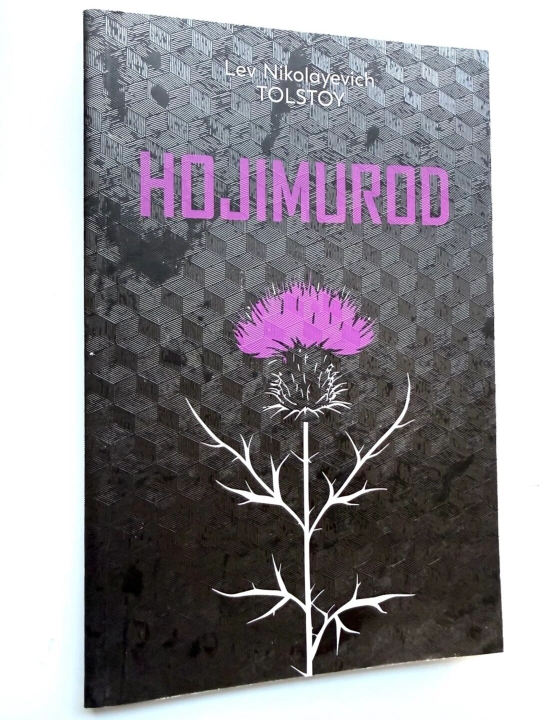 Lev Tolstoy — “Hojimurod” / tarixiy qissa / nasriy asar - 
