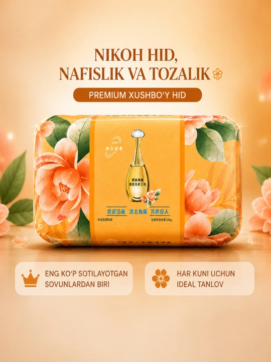 Tabiiy xushbo‘y kosmetik sovun - mayin ifor va mukammal tozalikning uyg‘unligi