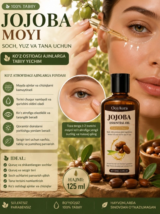 Jojoba moyi - soch, yuz va teri parvarishi uchun tabiiy moy, ajinlarga qarshi