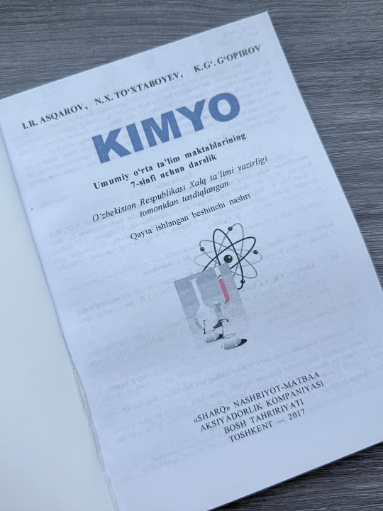 Kimyo 7-sinf (химия) Автор: I.R. Asqarov, N.X. Toʻxtaboev, K.G. Gapirov Darslik