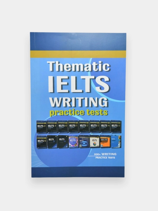 Thematic IELTS Writing Practice Tests - 