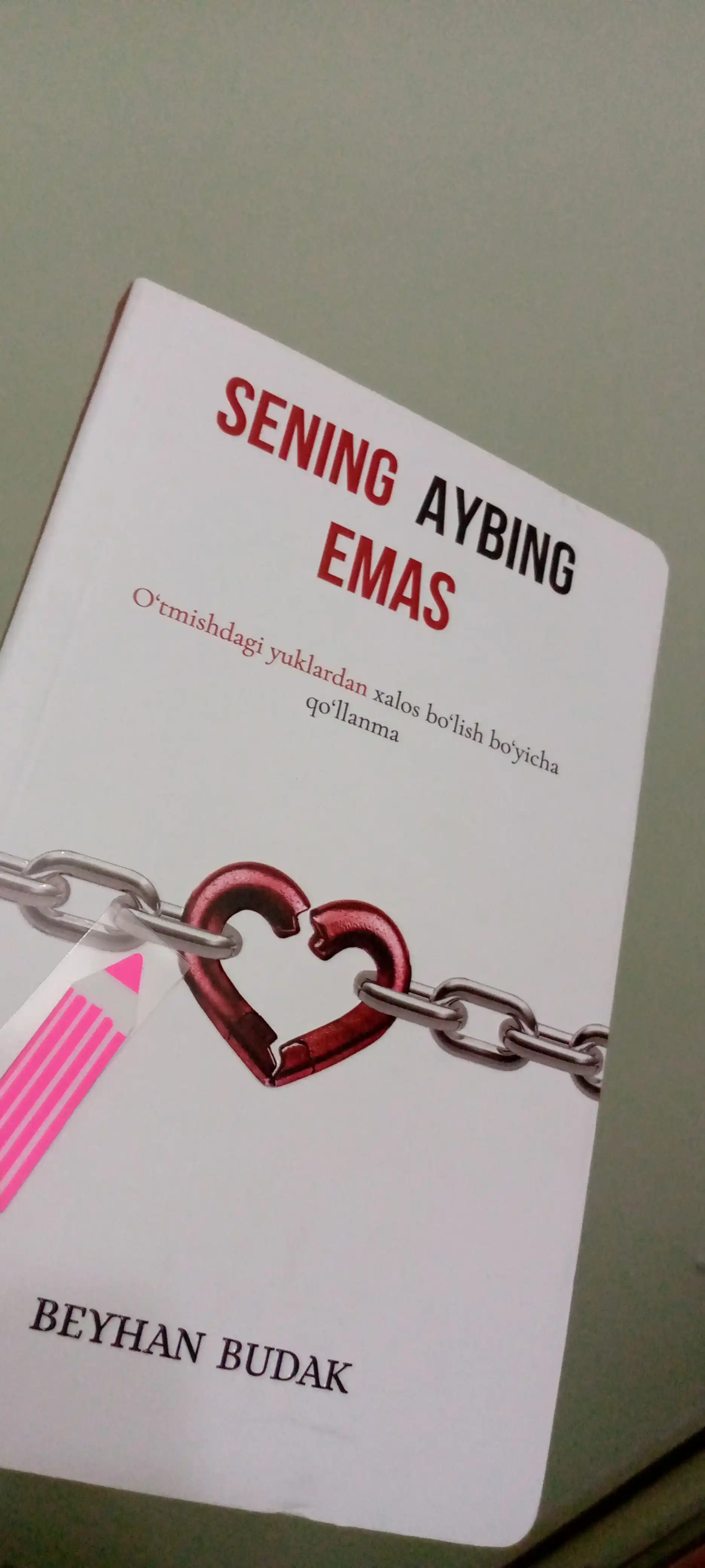 Сенинг аyбинг емас, Беyхан Будак, Книга на узбекском языке