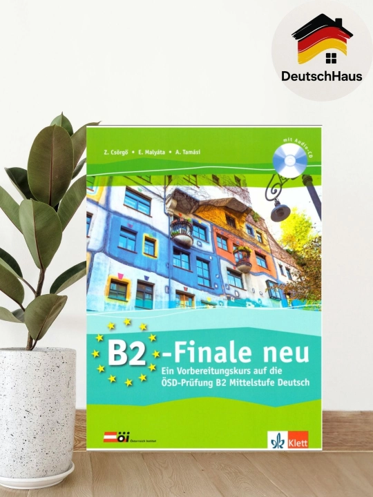 Nemis tili ÖSD B2 imtihoniga tayyorgarlik kitobi: B2-Finale neu (70 ta belgi) - 