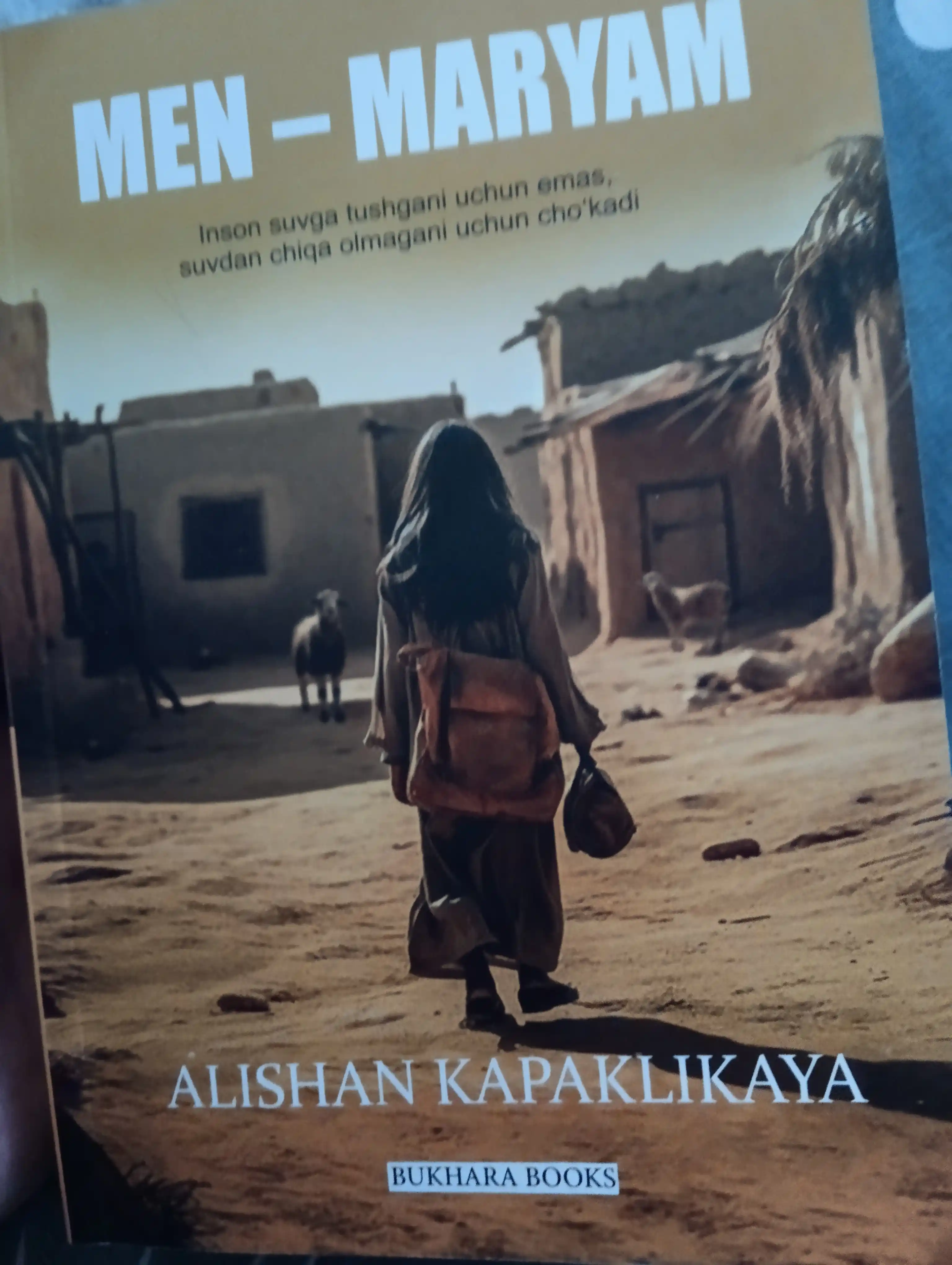 Men – Maryam kitobi Alishan Kapaklikaya Badiiy roman