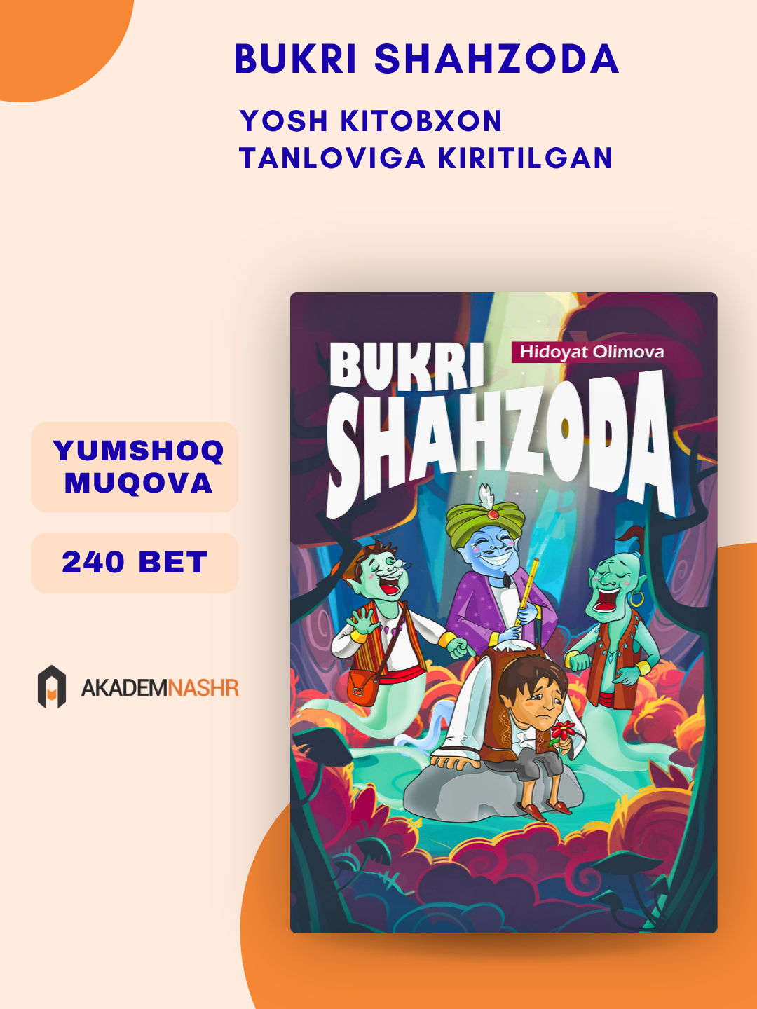 Bukri shahzoda, сборник сказок, Hidoyat Olimova, академическое издание - 