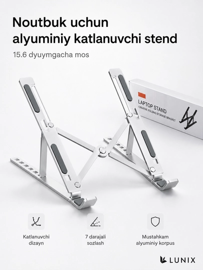 Noutbuk uchun alyuminiy katlanuvchi stend, 15.6 dyuymgacha, 7 darajali sozlanadi - 