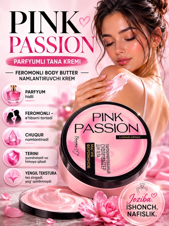 Pink Passion parfyumli tana kremi, feromonli body butter, namlantiruvchi krem, 200 g - 
