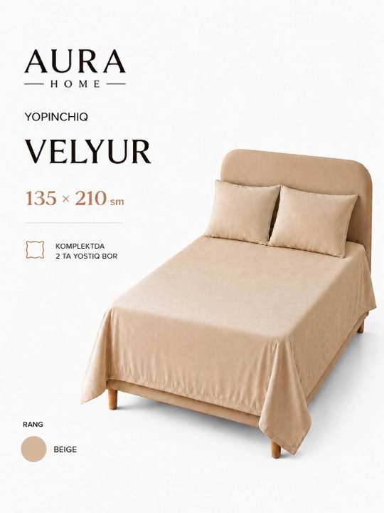 Aura Home Velyur Pakrival 135×210 sm, 2 ta yostiq jildi bilan, Beige - 