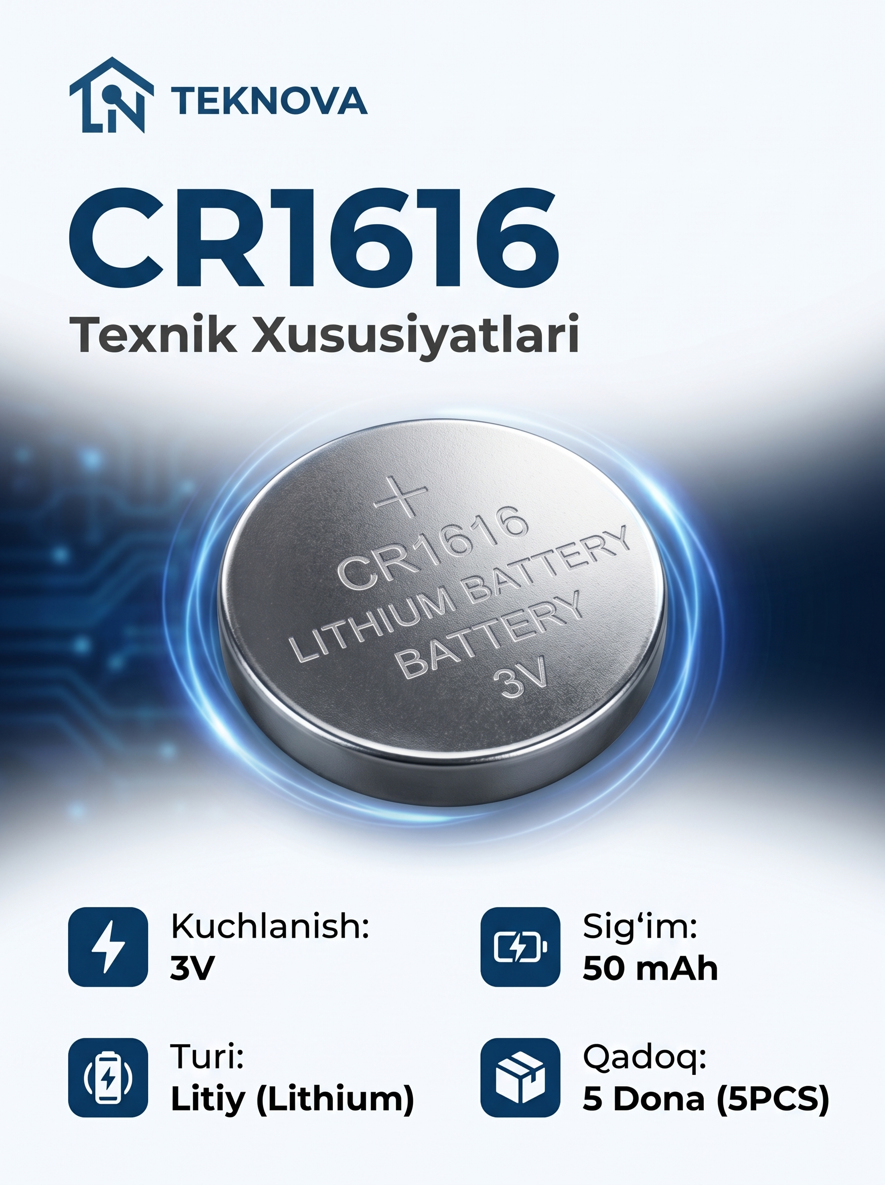 Batareya (CR1220, CR1620 CR2016 CR2025, CR2032, CR2450) 3V, 5 dona, Teknova litiy