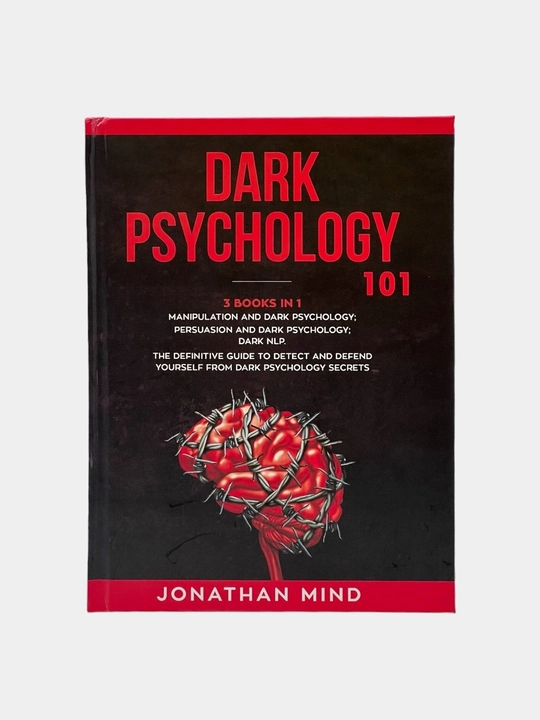 Dark Psychology 3 Books in 1, Jonathan Mind английский язык