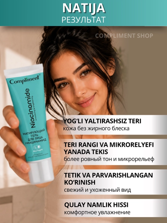 Yuz geli yog‘li teri uchun, niatsinamidli  Compliment, matlashtiruvchi, 50 ml