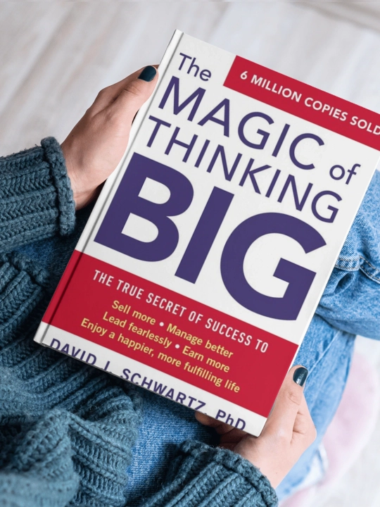 The Magic of Thinking Big.  David Schwartz, PhD - 