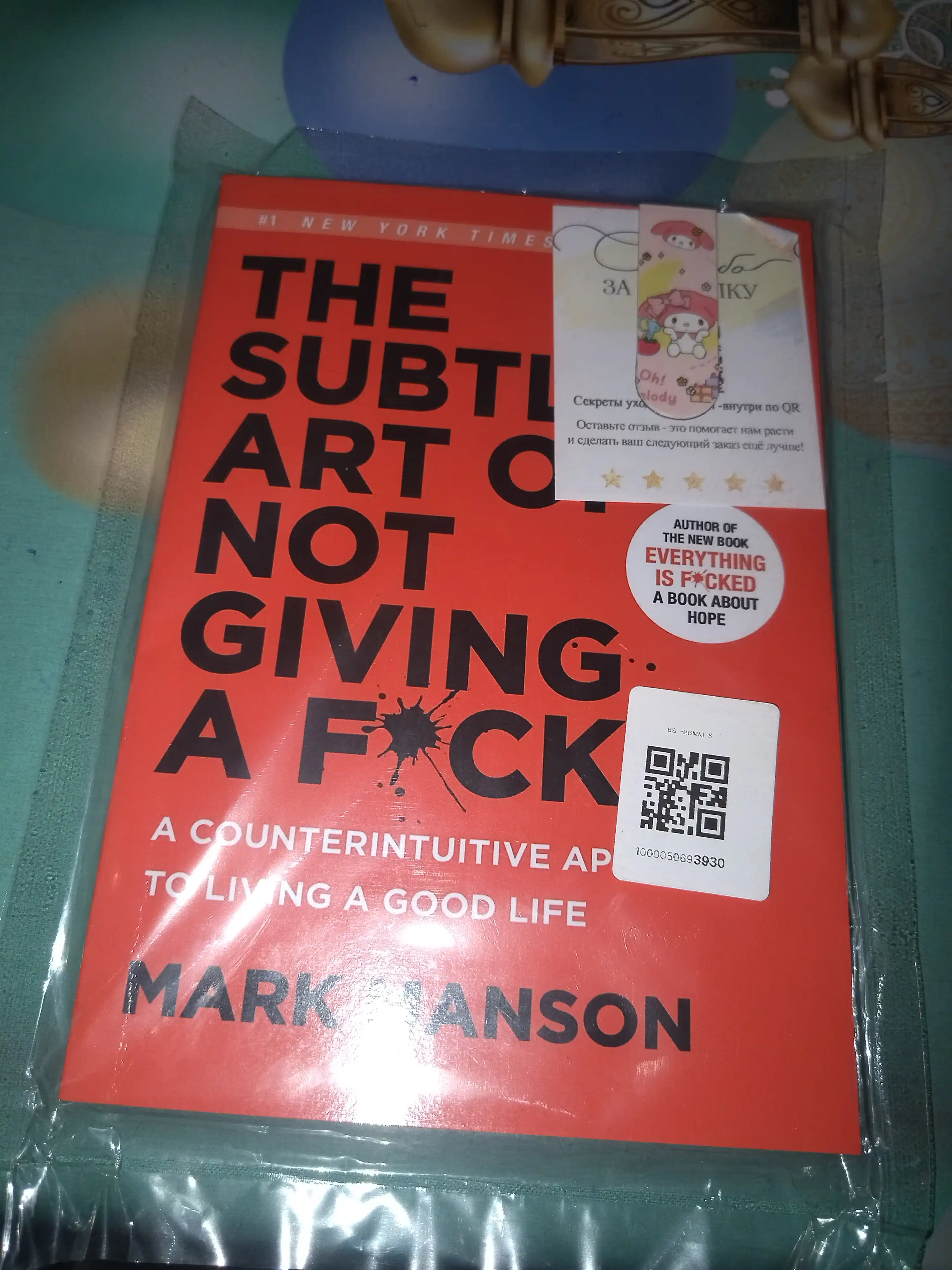 The subtle art of not giving a f*ck. Mark Manson