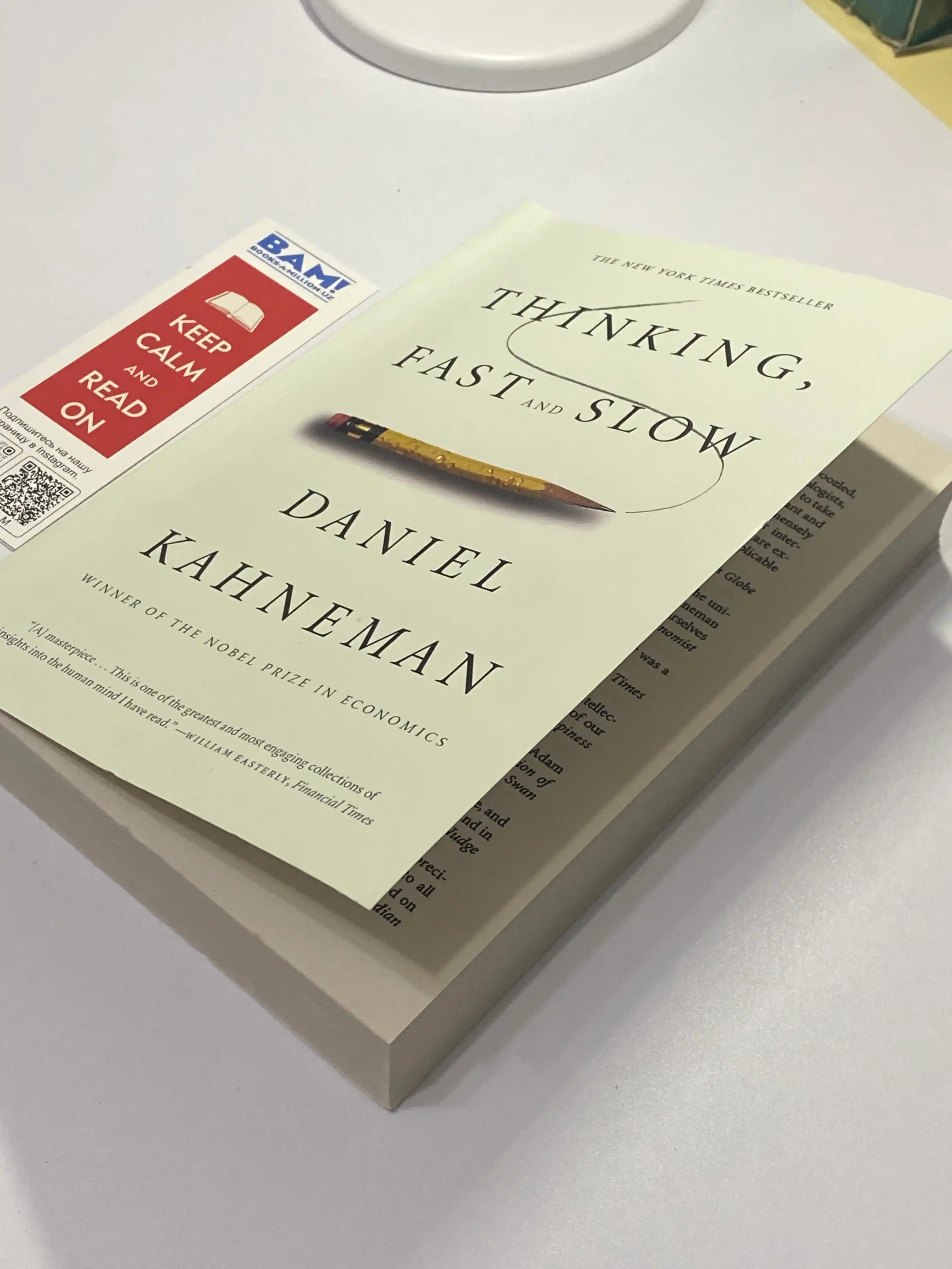 The International Bestseller Thinking, Fast and Slow, Daniel Kahneman