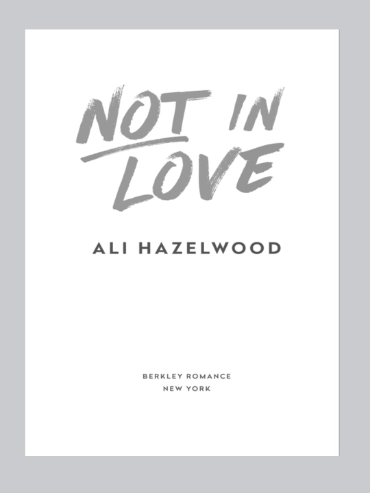 Not in Love Ali Hazelwood, английский язык