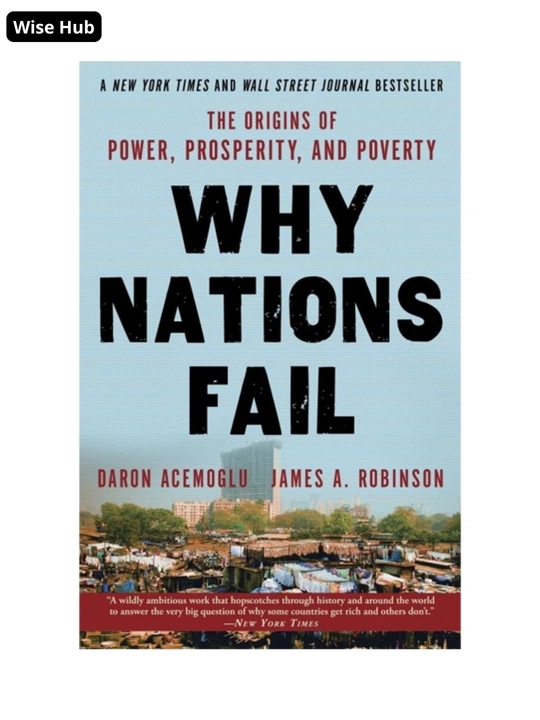 Why nations fail. James A. Robinson