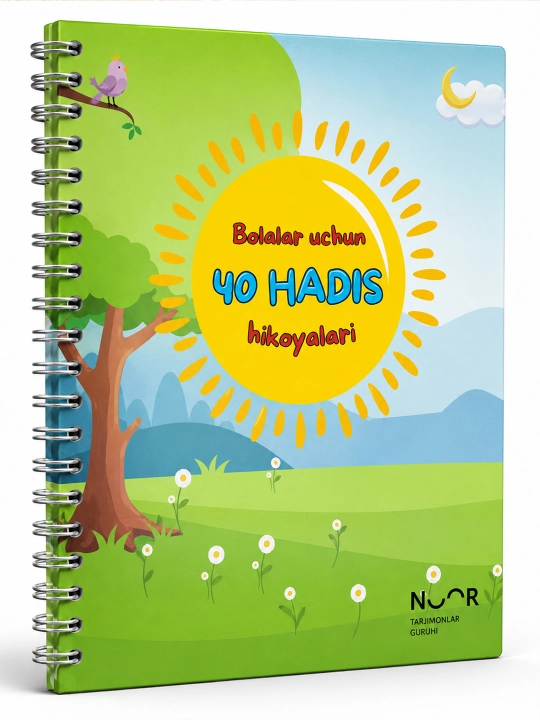 Bolalar uchun 40 hadis hikoyalari - 