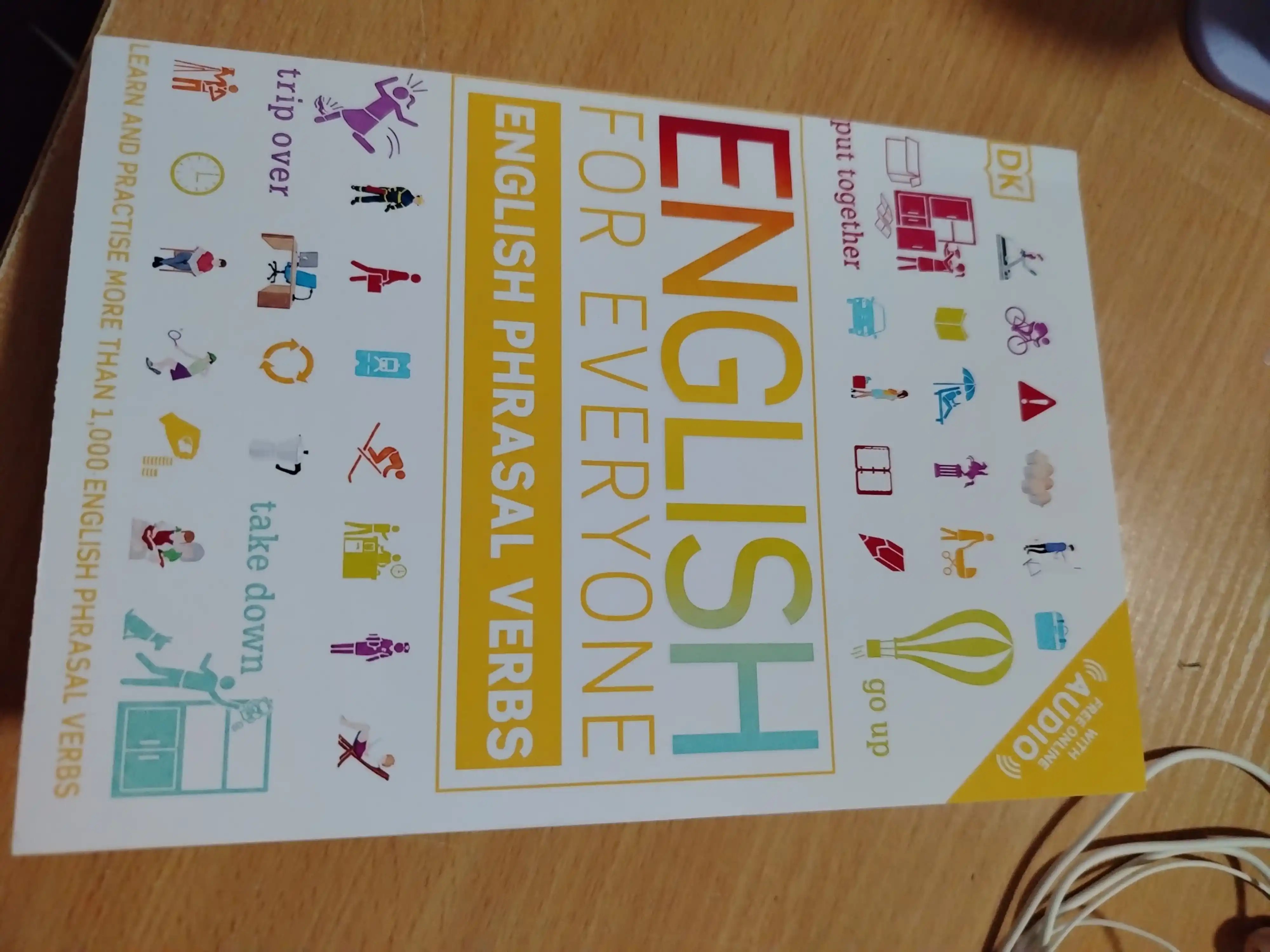 English for everyone Grammar guide, Idioms, Phrasal verbs