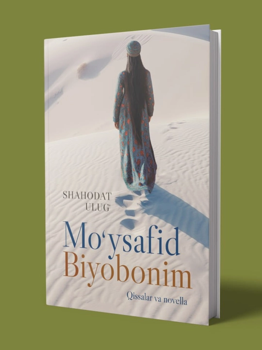 Mo‘ysafid Biyobonim, Shahodat Ulug‘, qissa va novellalar, Akademnashr, Yosh kitobxon uchun