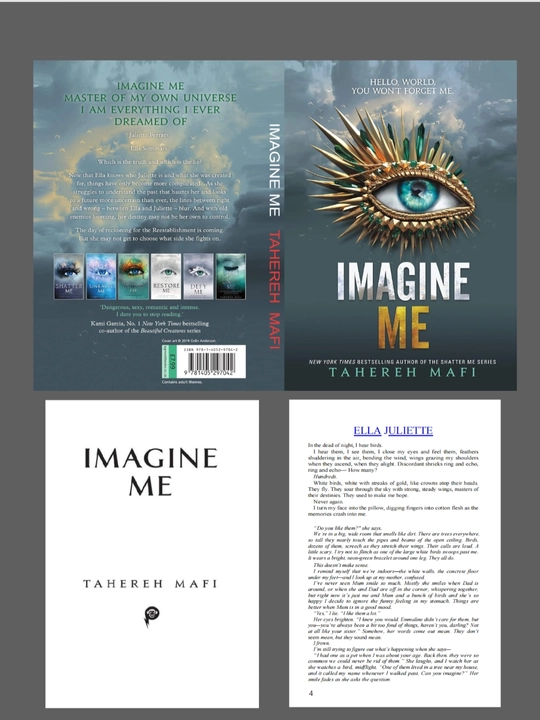 Shatter Me, Unravel Me, Defy Me, Imagine Me, Believe Me, Restore, Ignite Me. Tahereh Mafi