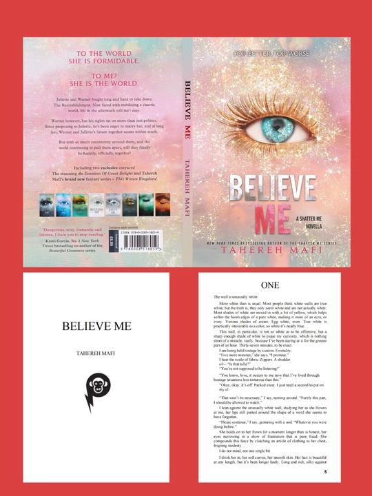 Shatter Me, Unravel Me, Defy Me, Imagine Me, Believe Me, Restore, Ignite Me. Tahereh Mafi