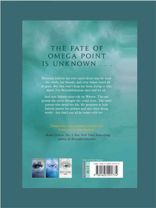 Shatter Me, Unravel Me, Defy Me, Imagine Me, Believe Me, Restore, Ignite Me. Tahereh Mafi