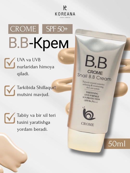 CROME SNAIL BB chig‘anoq mutsinli krem, oqartiruvchi tonal krem, 50 ml - 