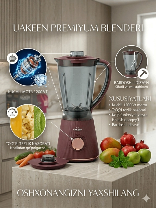UAKEEN professional blender – oshxonangizdagi quvvat va sifat