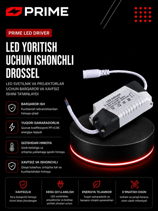 LED yoritgichlar va projektorlar uchun PRIME drossel 3-6Vt, 9-18Vt, 24Vt, 10Vt, 20Vt, 30Vt, 50Vt - 