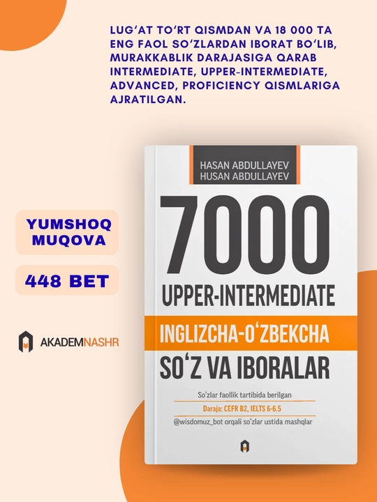 7000, Upper-intermediate, Inglizcha-o‘zbekcha lug‘at, wisdom_uz, Akademnashr - 