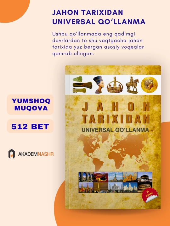 Jahon tarixidan universal qo‘llanma, Abdulla Sharopov, Akademnashr - 