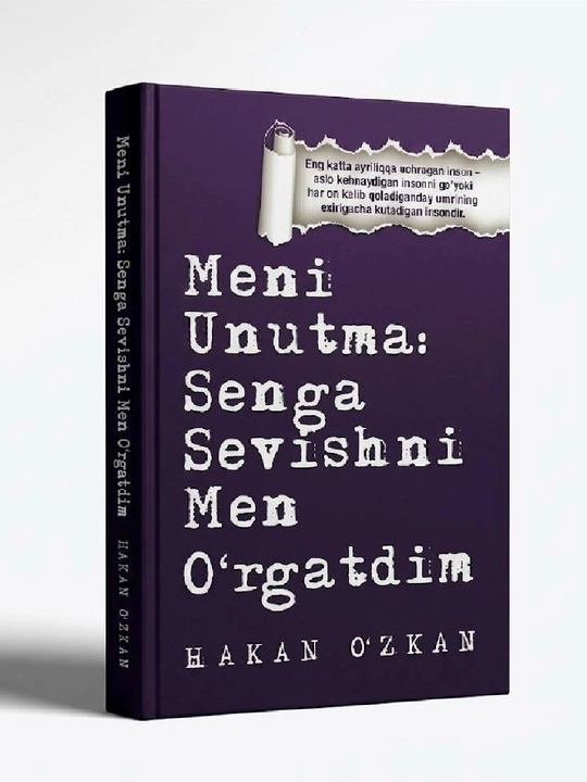 Мени унутма, сенга севишни мен ургатдим, Хакан Озкан - 